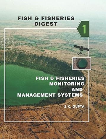 fish and fisheries digest part 1 1st edition s k gupta b08tzdym4v, 979-8589538151