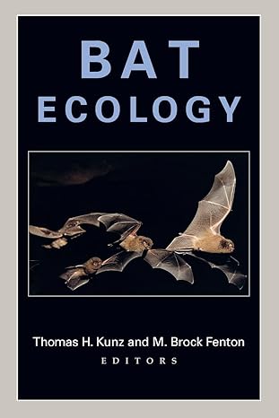 bat ecology 1st edition thomas h kunz ,m brock fenton 0226462072, 978-0226462073