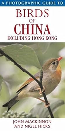 birds of china including hong kong 3rd edition john ramsay mackinnon 1845379292, 978-1845379292