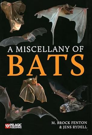 a miscellany of bats 1st edition m brock fenton ,jens rydell 1784272949, 978-1784272944