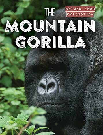 the mountain gorilla 1st edition leonard clasky 1538280396, 978-1538280393