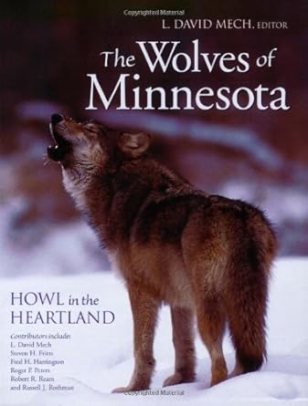 the wolves of minnesota 1st edition l mech 0896585093, 978-0896585096