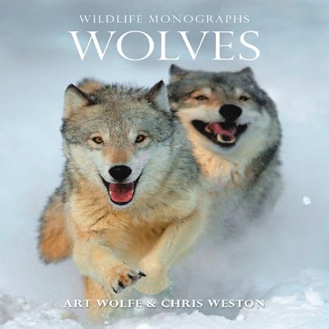 wildlife monographs wolves 1st edition chris weston 1901268187, 978-1901268188