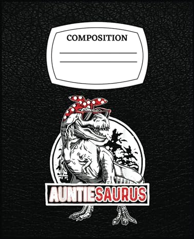 mothers day auntiesaurus t rex dinosaur funny auntie saurus jurassic inspiration 1st edition janet g kosai