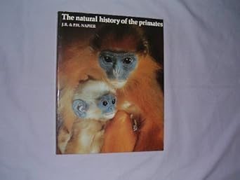 the natural history of the primates 1st edition john r napier ,prudence hero napier 0521348064, 978-0521348065