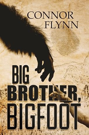 big brother bigfoot 1st edition connor flynn 1954528345, 978-1954528345