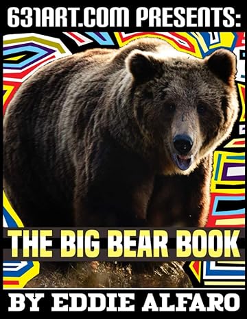 the big bear book interesting facts about bears 1st edition eddie alfaro b08vyfjy2r, 979-8706189556