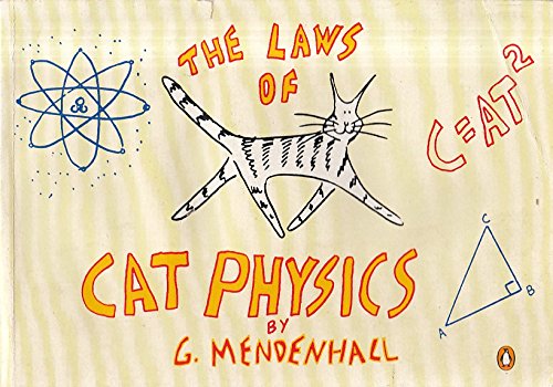 the laws of cat physics a cartoon primer 1st edition g a mendenhall 0140232486, 978-0140232486