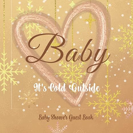 baby its cold outside baby shower guest book pink rose and gold snowflake winter mommy and baby guest book