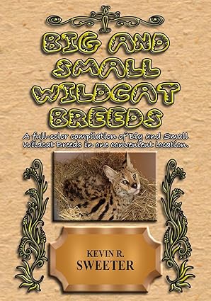 big and small wildcat breeds 1st edition kevin r sweeter 153912830x, 978-1539128304