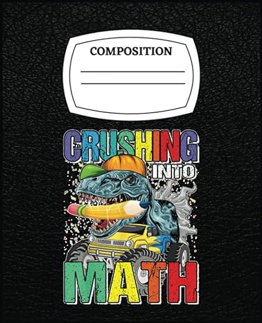 crushing into math monster truck dinosaur boys jurassic inspiration 1st edition cherylann lemalu b0c51xg9pd