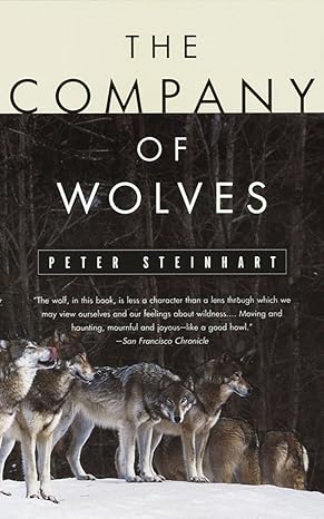 the company of wolves 1st paperback edition peter steinhart 0679743871, 978-0679743873