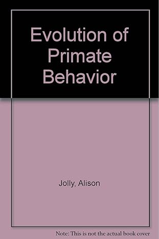 evolution of primate behavior 1st edition alison jolly b000o8p4pe