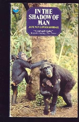 in the shadow of man n. edition jane goodall 0006130089, 978-0006130086