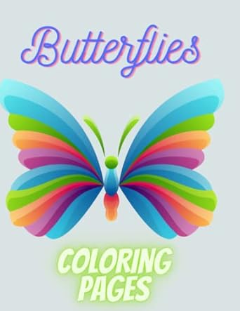 butterflies coloring pages butterflies 42 coloring pages ages 1 7 explore the colorful world of butterflies