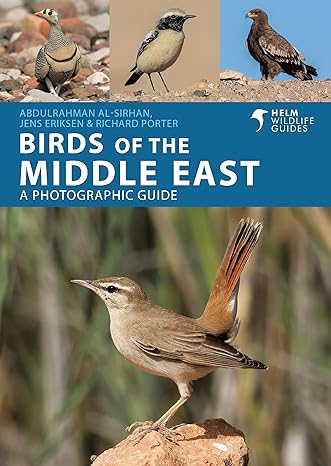 birds of the middle east 1st edition jens eriksen ,richard porter ,abdulrahman al sirhan 147298675x,