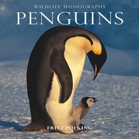 wildlife monographs penguins 1st edition fritz polking 1901268144, 978-1901268140