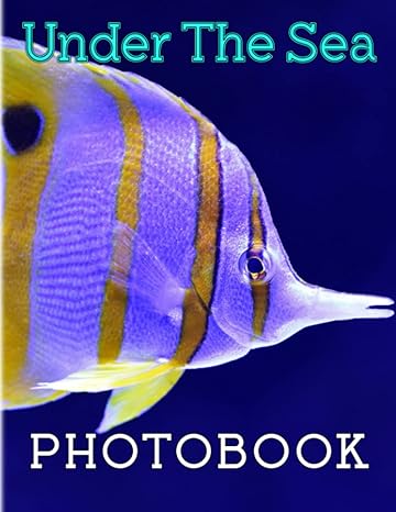 under the sea photo book secret life in the deep sea with various animal by colorpages with more 40 pages