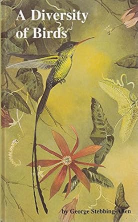 a diversity of birds 1st edition george stebbing allen ,miriam rothschild 1859440002, 978-1859440001