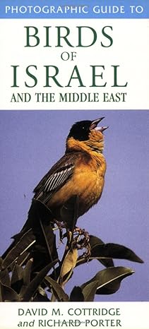 a photographic guide to birds of israel and the middle east 1st edition richard porter 1859745083,