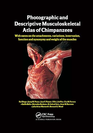 photographic and descriptive musculoskeletal atlas of chimpanzees with notes on the attachments variations