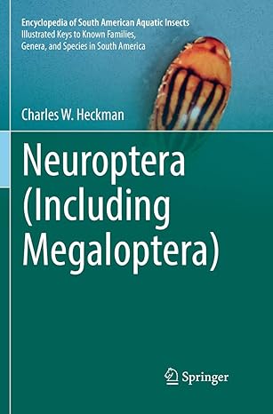 neuroptera 1st edition charles w heckman 3319817299, 978-3319817293