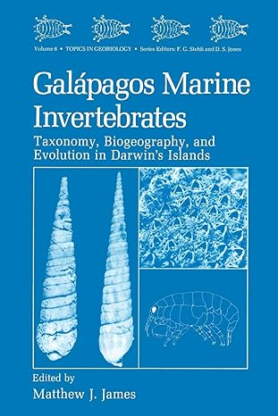 galapagos marine invertebrates taxonomy biogeography and evolution in darwins islands 1st edition matthew j