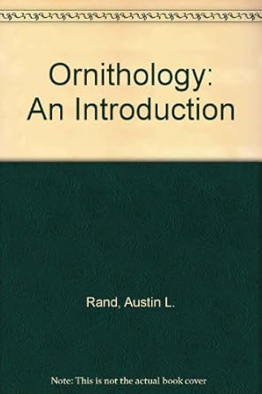 ornithology an introduction 1st edition austin l rand b000q5vmfq