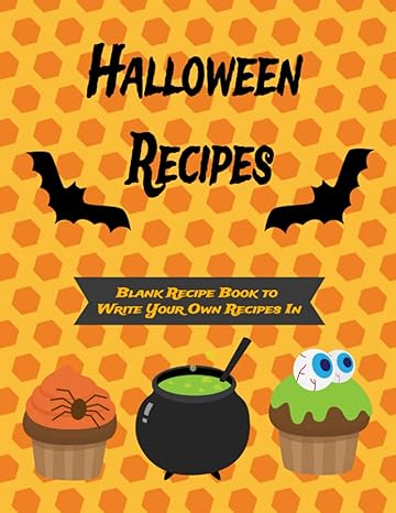 halloween recipes orange polka dot halloween cover blank recipe book to write your own recipes in create your