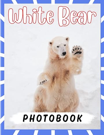 white bear photography book photo album collection of polar bears with 40 high quality and cute pages