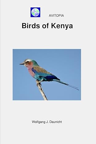 avitopia birds of kenya 1st edition wolfgang daunicht b09rnp812t, 979-8411258240
