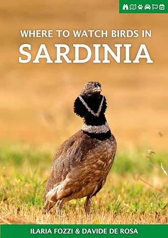 where to watch birds in sardinia 1st edition ilaria fozzi ,davide de rosa 1784271799, 978-1784271794