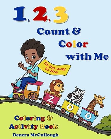 1 2 3 count and color with me large type / large print edition denera mccullough 1736390619, 978-1736390610