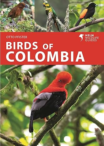 birds of colombia 1st edition otto pfister 1472984676, 978-1472984678