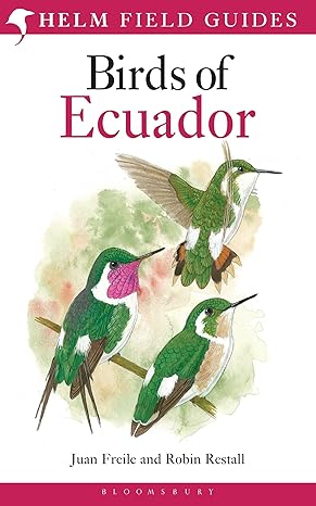 birds of ecuador 1st edition robin restall ,juan freile 1408105330, 978-1408105337