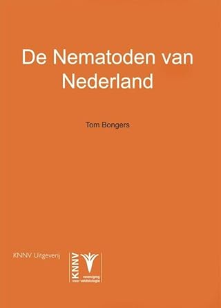 de nematoden van nederland the nematodes of the netherlands 1st edition tom bongers 9050110150, 978-9050110150