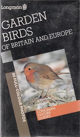 garden birds of britain and europe 1st edition unknown 0582893178, 978-0582893177