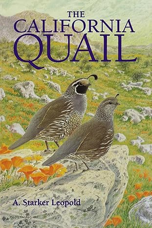 the california quail 1st edition a starker leopold 0520054563, 978-0520054561