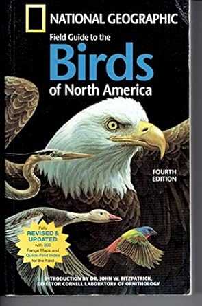 national geographic field guide to the birds of north america 4th edition national geographic society