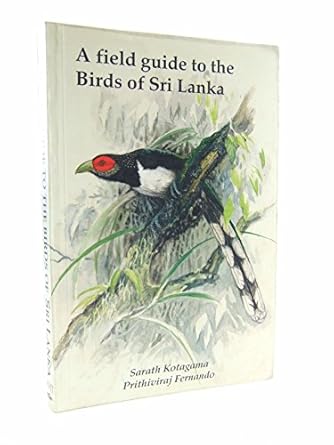 a field guide to the birds of sri lanka 1st edition sarath kotagama 9559114077, 978-9559114079
