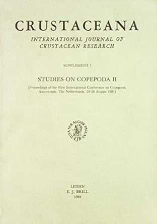 crustaceana supplement 7 studies on copepoda ii proceedings of the first international conference on copepoda