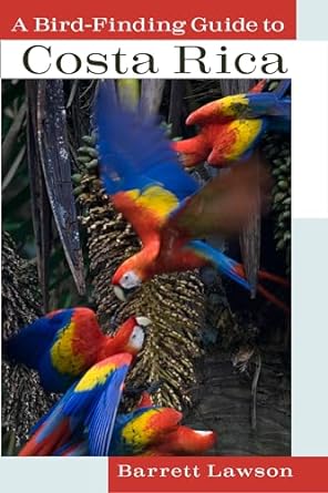 a bird finding guide to costa rica 1st edition barrett lawson 0801475848, 978-0801475849