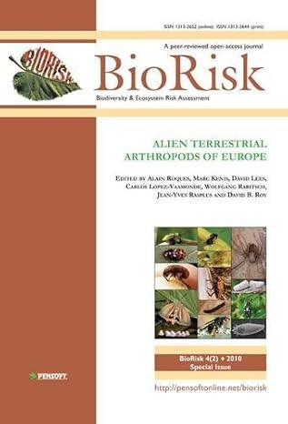 alien terrestrial arthropods of europe 1st edition alain roques ,marc kenis ,david lees ,carlos lopez