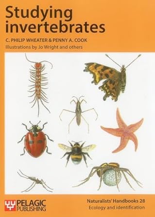 studying invertebrates 1st edition c wheater ,penny cook ,jo wright 1784270822, 978-1784270827