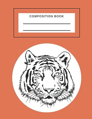 tiger composition book cool tiger exercise/composition book for students 1st edition dimsa machine