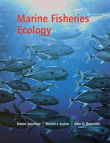 marine fisheries ecology 1st edition simon jennings ,michel j kaiser ,john d reynolds 0632050985,