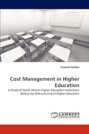 cost management in higher education a study of south african higher education institutions before the