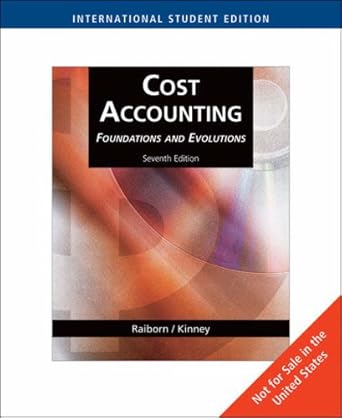 aise cost accounting foundations and evoltluions international edition cecily a. raiborn 032465586x,