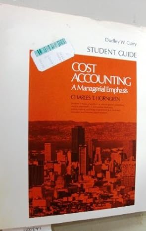 cost accounting a managerial emphasis students guide 1st edition charles t. horngren 0131800264,