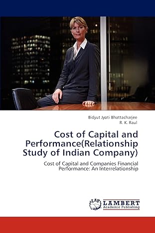 cost of capital and performance cost of capital and companies financial performance an interrelationship 1st